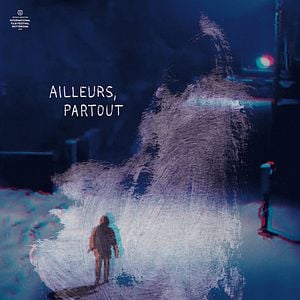 Photo Ailleurs, partout