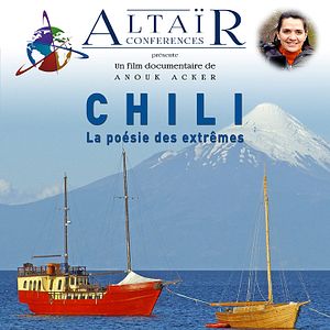 Photo Le Chili : La poésie des extrêmes