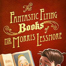 Photo The Fantastic Flying Books of Mr. Morris Lessmore