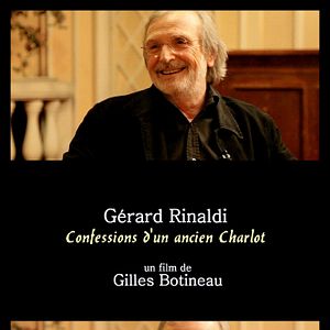 Photo Gérard Rinaldi, confessions d'un ancien Charlot