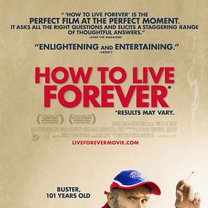 Photo How to Live Forever