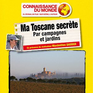Photo Ma Toscane Secrète - Par campagnes et jardins