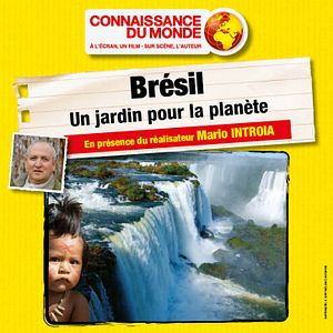 Photo Brésil - Un jardin pour la planète
