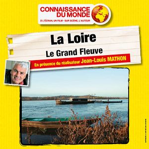 Photo La Loire - Le grand fleuve