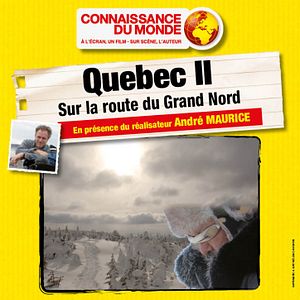 Photo Québec II - Sur la route du Grand Nord