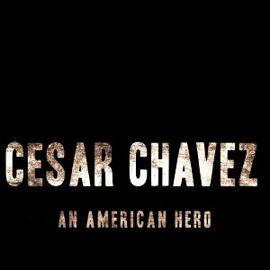 Photo Cesar Chavez: An American Hero