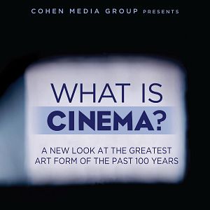 Photo What Is Cinema?