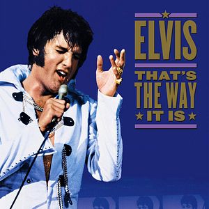 Photo Elvis: That's the Way it is