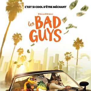 Photo Les Bad Guys