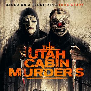 Photo The Utah Cabin Murders