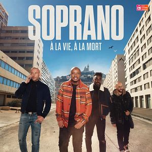 Photo Soprano, à la vie, à la mort