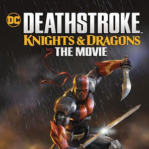 Photo Deathstroke: Knights & Dragons (The Movie)