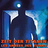 Photo Zeit der Titanen