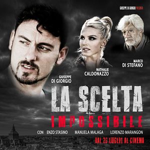 Photo La Scelta Impossibile