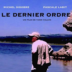 Photo Le Dernier ordre