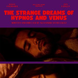 Photo The Strange Dreams of Hypnos and Venus