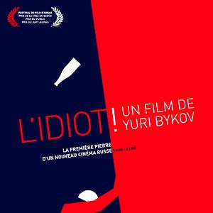 Photo L'Idiot !