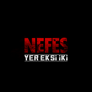 Photo Nefes: Yer Eksi İki