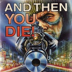 Photo And Then You Die