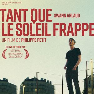 Photo Tant que le soleil frappe