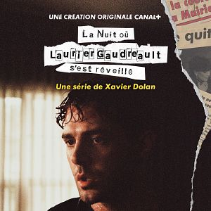 Photo La Nuit où Laurier Gaudreault s'est réveillé