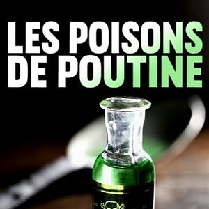 Photo Les Poisons de Poutine