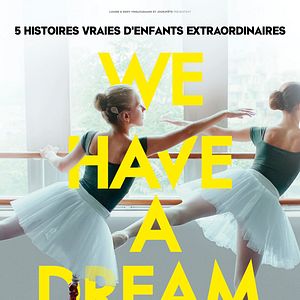 Photo We have a Dream