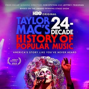 Photo Taylor Mac's 24-Decade History of Popular Music