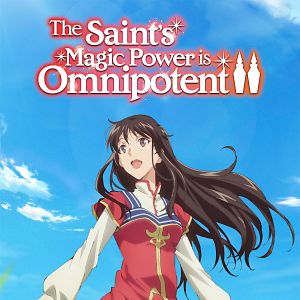 Photo The Saint's Magic Power Is Omnipotent