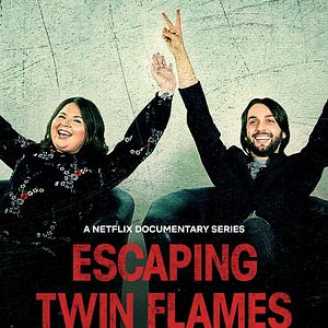 Photo Twin Flames : Les dérives d'un univers de rencontres