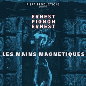 Photo Les Mains magnétiques