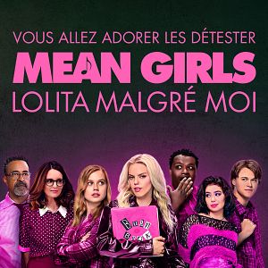 Photo Mean Girls, lolita malgré moi