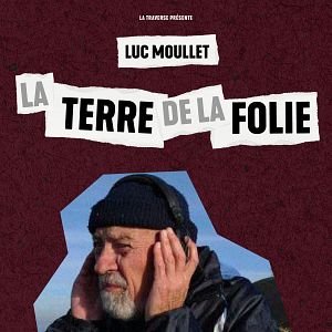 Photo La Terre de la folie