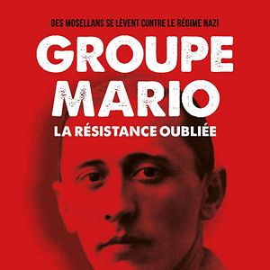 Photo Groupe Mario, La Résistance Oubliée