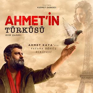 Photo Son Şarkı - Ahmet'in Türküsü