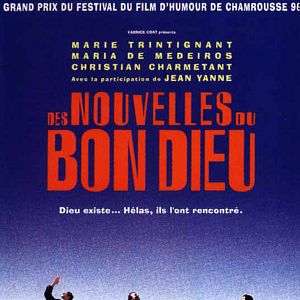 Photo Des nouvelles du bon Dieu