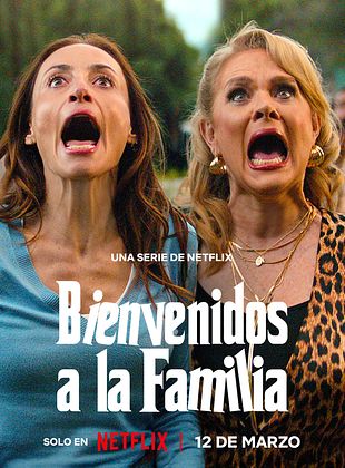 poster de la série Bienvenidos a la familia