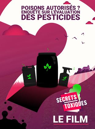 Secrets toxiques