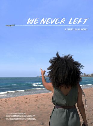 poster du film We Never Left