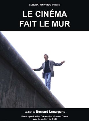 poster du film Le Cinéma fait le Mur