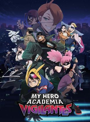 poster de la série Vigilante : My Hero Academia Illegals