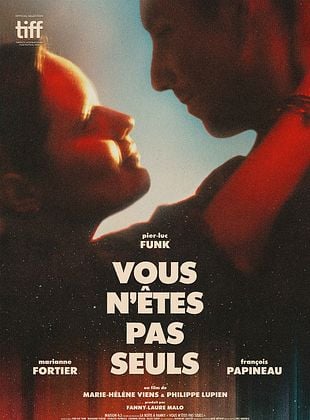 poster du film Bande-annonce Vous n'êtes pas seuls