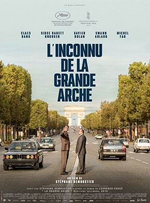 poster du film Bande-annonce L'Inconnu De La Grande Arche