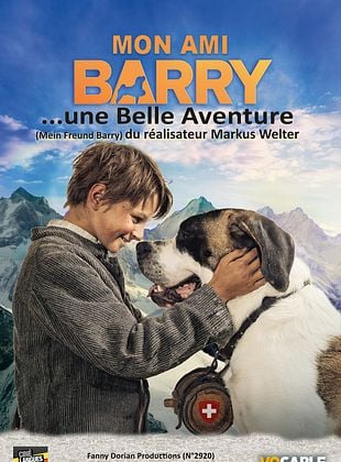 poster du film Mon Ami Barry...une Belle Aventure 