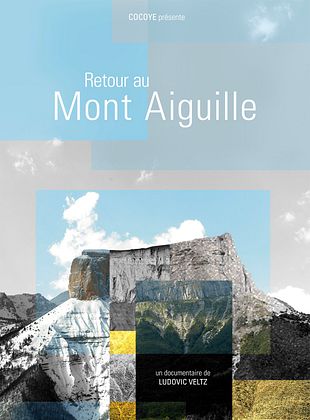 poster du film Retour au mont Aiguille