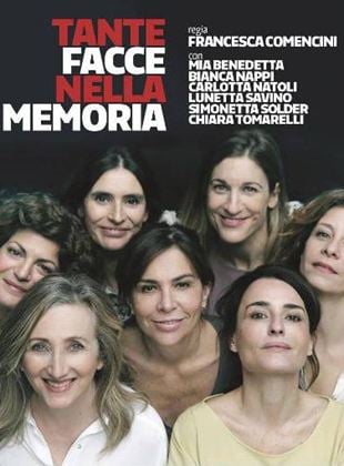 Tante Facce Nella Memoria