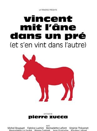 poster du film Vincent mit l'âne dans un pré (et s'en vint dans l'autre)