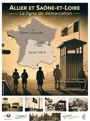 poster du film Allier et Saône-et-Loire, la ligne de démarcation