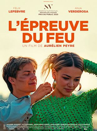 poster du film Bande-annonce L’Epreuve du feu
