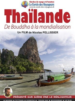 THAÏLANDE, De Boudha à la mondialisation